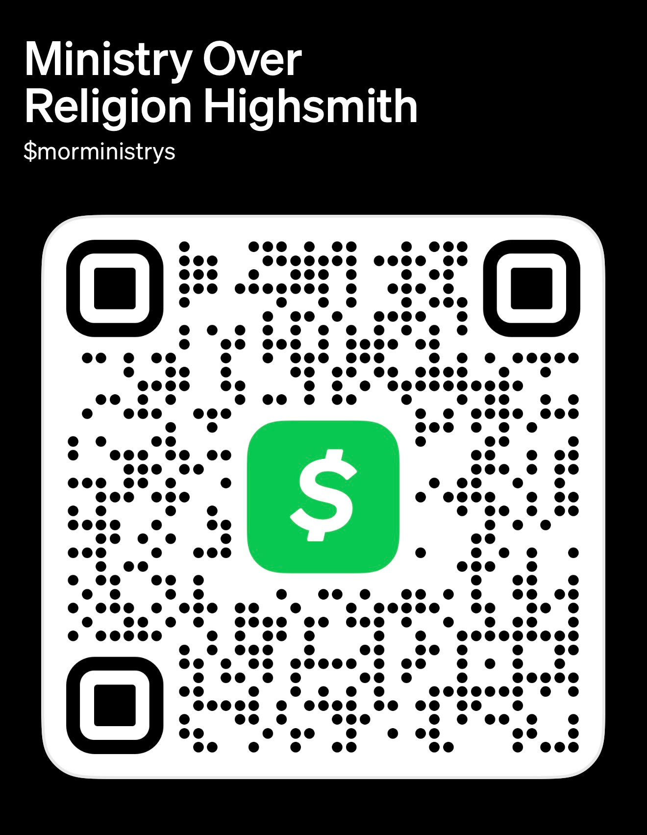 Cash App QR code for Ministry Over Religion
